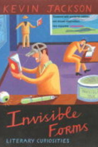 Cover of Invisible Forms and Other Literary Curiosities