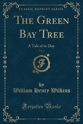 Book cover for The Green Bay Tree, Vol. 3