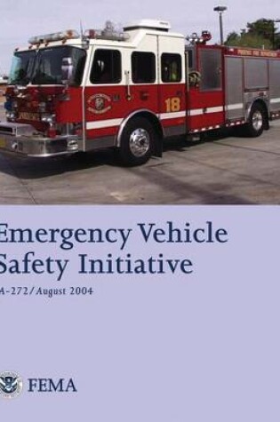 Cover of Emergency Vehicle Safety Initiative