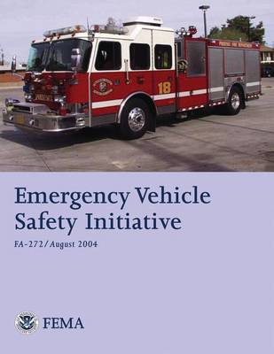 Book cover for Emergency Vehicle Safety Initiative