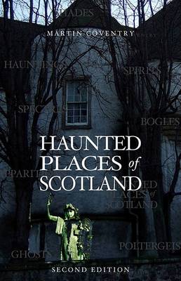 Book cover for Haunted Places of Scotland