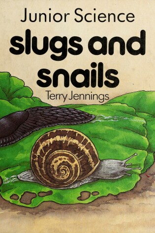 Cover of Slugs and Snails