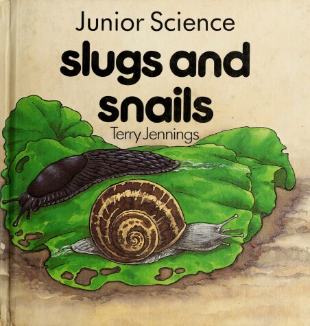 Cover of Slugs and Snails