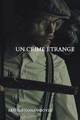 Book cover for Un crime �trange