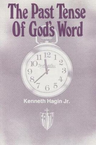 Cover of The Past Tense of God's Word