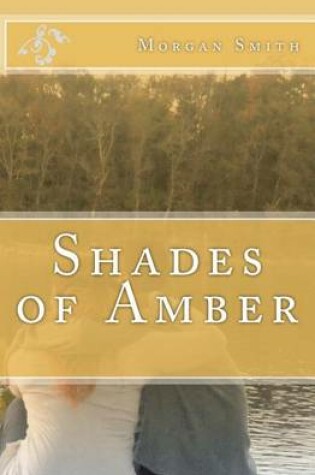 Cover of Shades of Amber