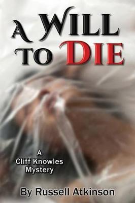 Book cover for A Will to Die