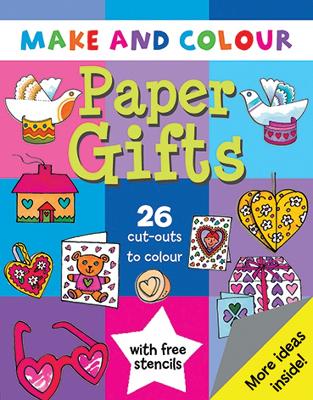 Book cover for Make & Colour Paper Gifts