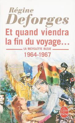 Book cover for La bicyclette bleue 10 Et quand viendra la fin du voyage...