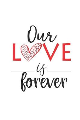 Book cover for our love is forever