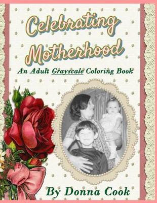 Book cover for Celebrating Motherhood