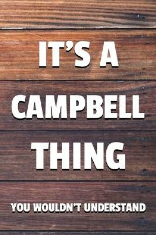Cover of It's a Campbell Thing You Wouldn't Understand