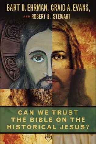 Cover of Can We Trust the Bible on the Historical Jesus?