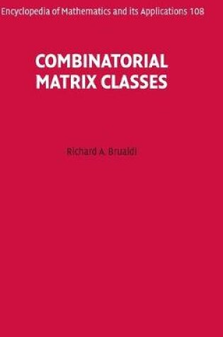 Cover of Combinatorial Matrix Classes