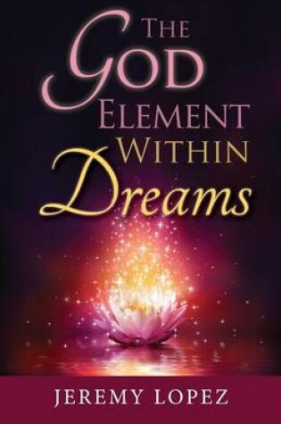 Cover of The God Element Within Dreams