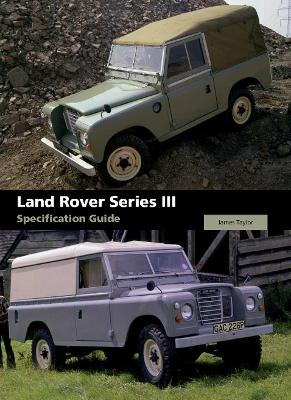 Book cover for Land Rover Series III Specification Guide