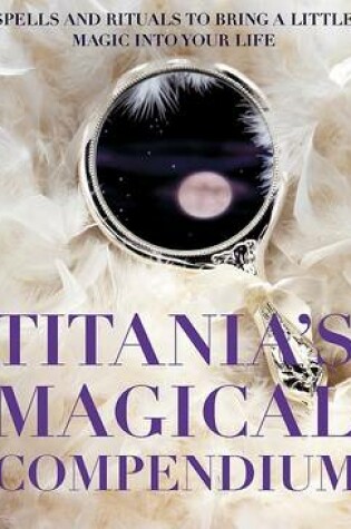 Cover of Titania's Magical Compendium