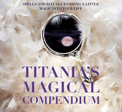 Book cover for Titania's Magical Compendium