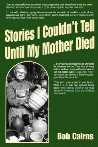 Cover of Stories I Couldn't Tell Until My Mother Died