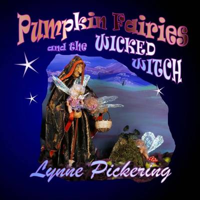 Book cover for The Pumpkin Fairies and the Wicked Witch.