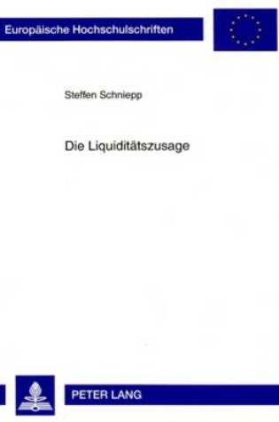Cover of Die Liquiditaetszusage