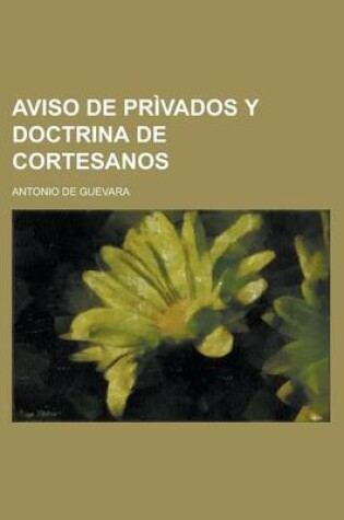 Cover of Aviso de Privados y Doctrina de Cortesanos