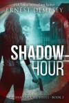 Book cover for Shadow Hour