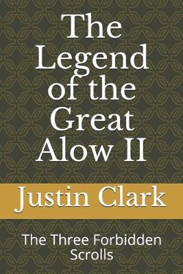 Cover of The Legend of the Great Alow II