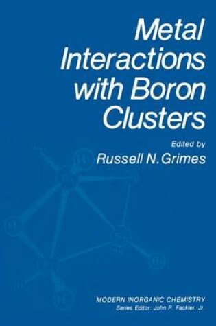 Cover of Metal Interactions with Boron Clusters