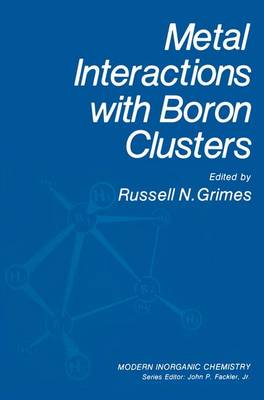 Book cover for Metal Interactions with Boron Clusters