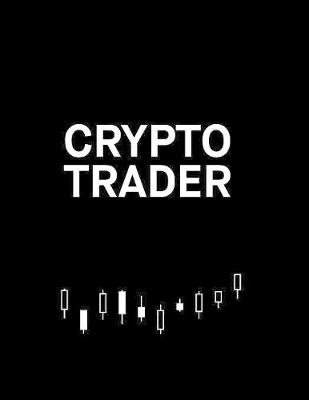 Book cover for Crypto Trader