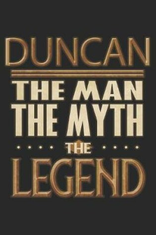 Cover of Duncan The Man The Myth The Legend