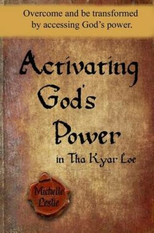 Cover of Activating God's Power in Tha Kyar Loe