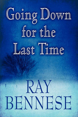 Book cover for Going Down for the Last Time