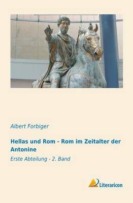 Book cover for Hellas Und ROM - ROM Im Zeitalter Der Antonine