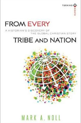 Cover of From Every Tribe and Nation