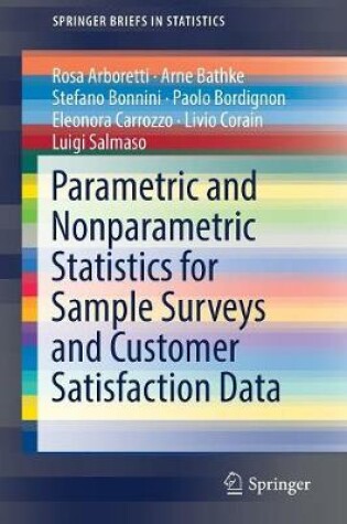 Cover of Parametric and Nonparametric Statistics for Sample Surveys and Customer Satisfaction Data
