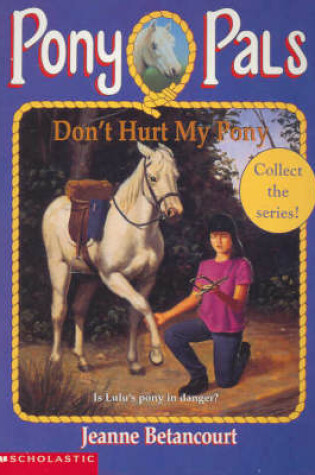 Cover of Don't Hurt My Pony