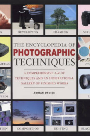 Cover of The Encyclopedia of Photographic Techniques