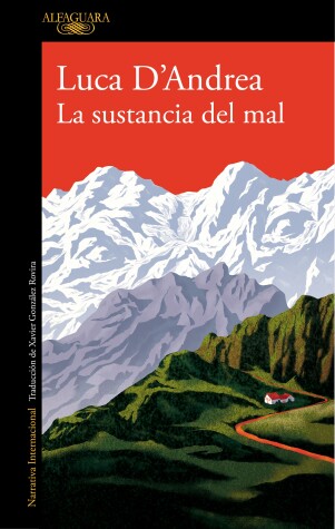 Book cover for La sustancia del mal / Beneath the Mountain
