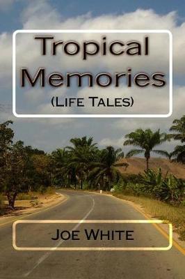 Book cover for Tropical Memories