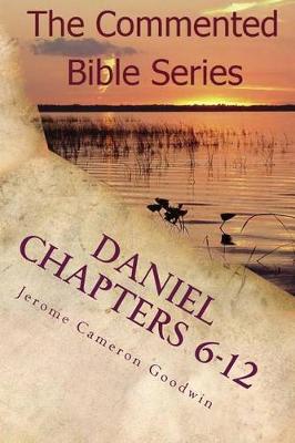 Book cover for Daniel Chapters 6-12