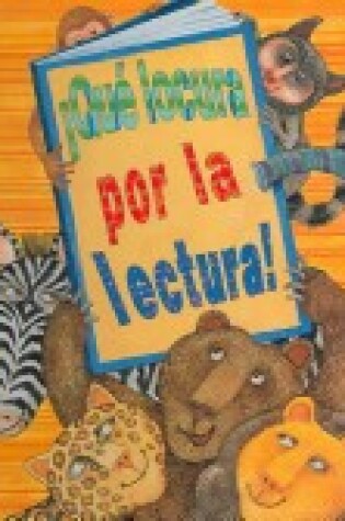 Cover of Que Locura Por La Lectura!