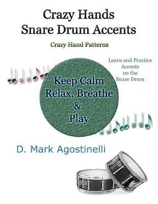 Book cover for Crazy Hands - Snare Drum Accents