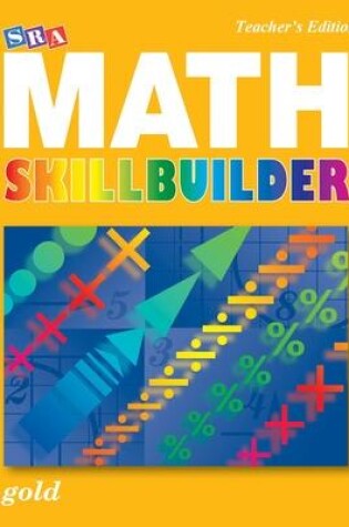 Cover of SRA Math Skillbuilder - Teacher Edition Level 1 - Gold