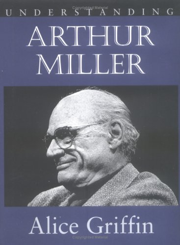 Book cover for Understanding Arthur Miller