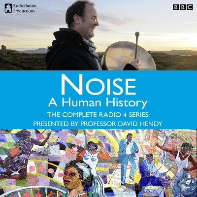 Book cover for Noise  A Human History - The Complete Series