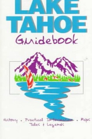 Cover of The Complete Lake Tahoe Guidebook