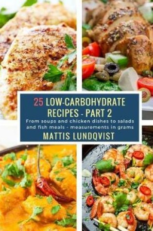 Cover of 25 Low-Carbohydrate Recipes - Part 2