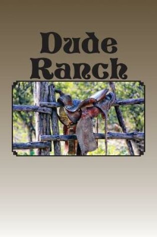 Cover of Dude Ranch